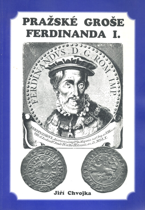 Pražské groše Ferdinanda I
