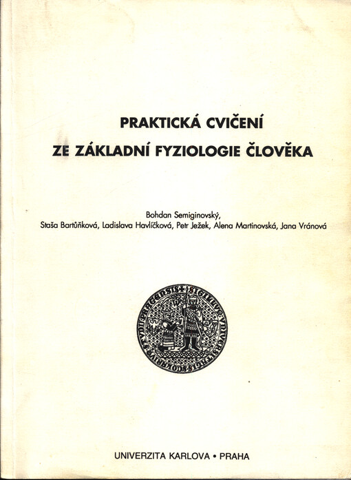 Praktická cvičení ze základní fyziologie člověka