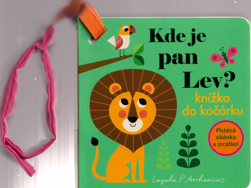 Kde je pan Lev? : knížka do kočárku