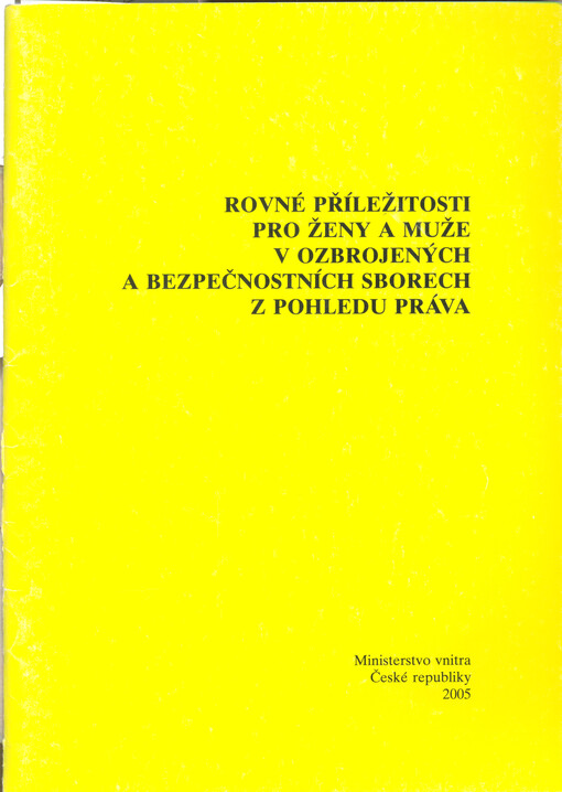 Rovné příležitosti pro ženy a muže v ozbrojených a bezpečnostních sborech z pohledu práva
