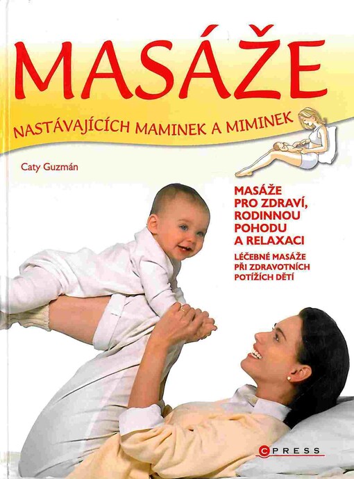 Masáže nastávajících maminek a miminek