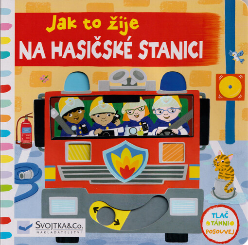 Jak to žije na hasičské stanici