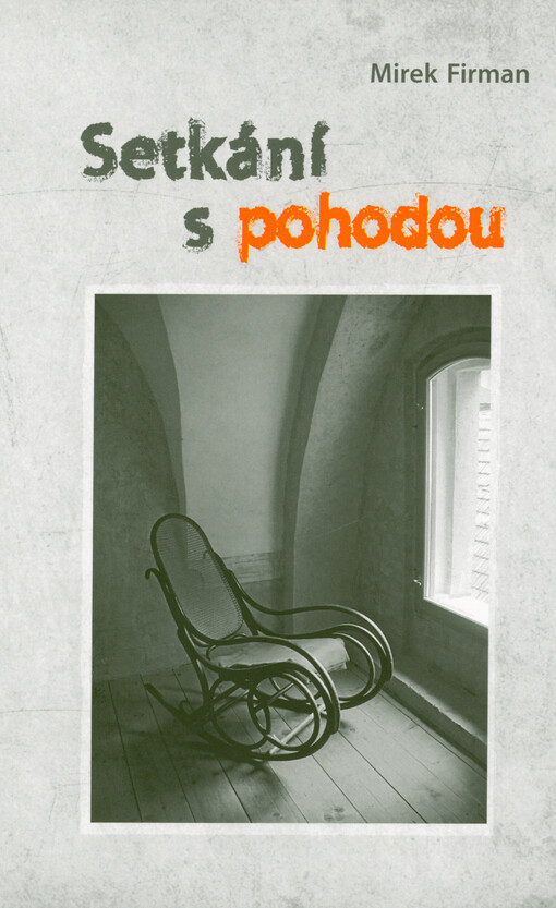 Setkání s pohodou