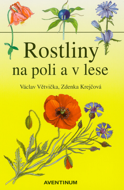 Rostliny na poli a v lese