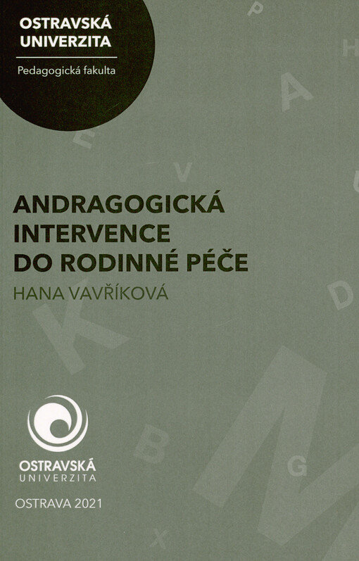 Andragogická intervence do rodinné péče