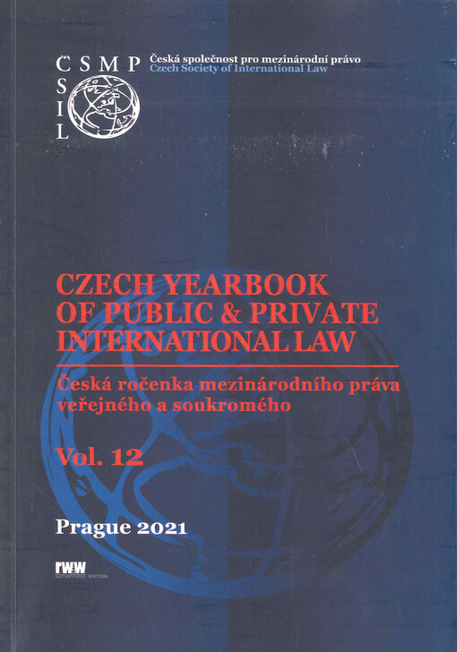 Czech yearbook of public & private international law. Vol. 12