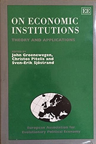 On Economic Institutions: Theory and Applications