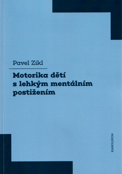 Motorika dětí s lehkým mentálním postižením