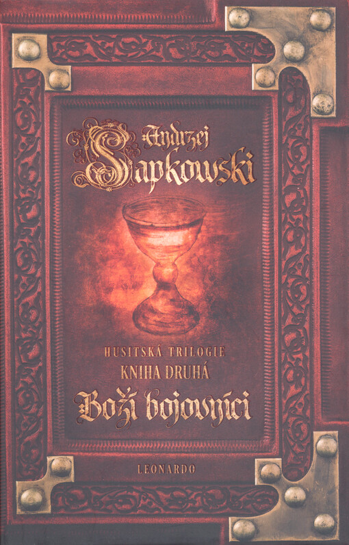 Boží bojovníci : husitská trilogie, kniha druhá