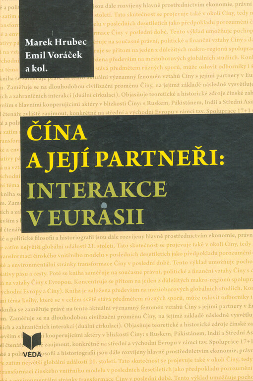 Čína a její partneři : interakce v Eurasii