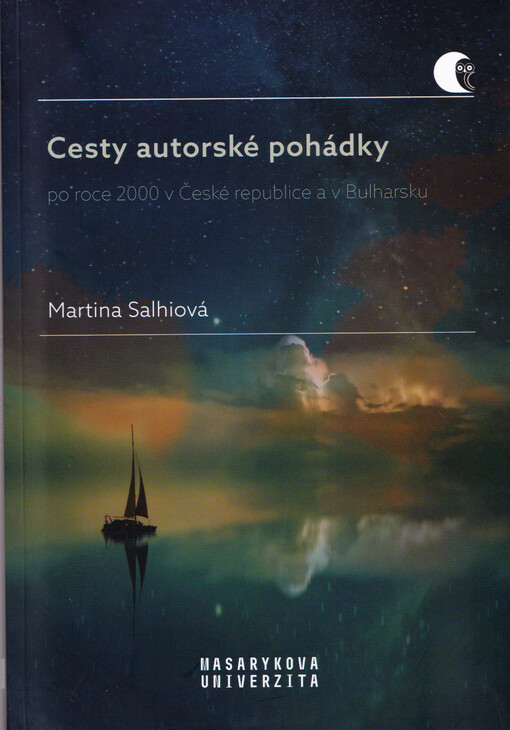 Cesty autorské pohádky po roce 2000 v České republice a v Bulharsku