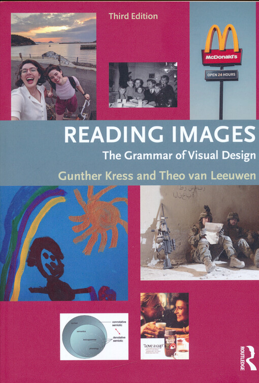 Reading images : the grammar of visual design