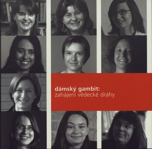 Dámský gambit: zahájení vědecké dráhy