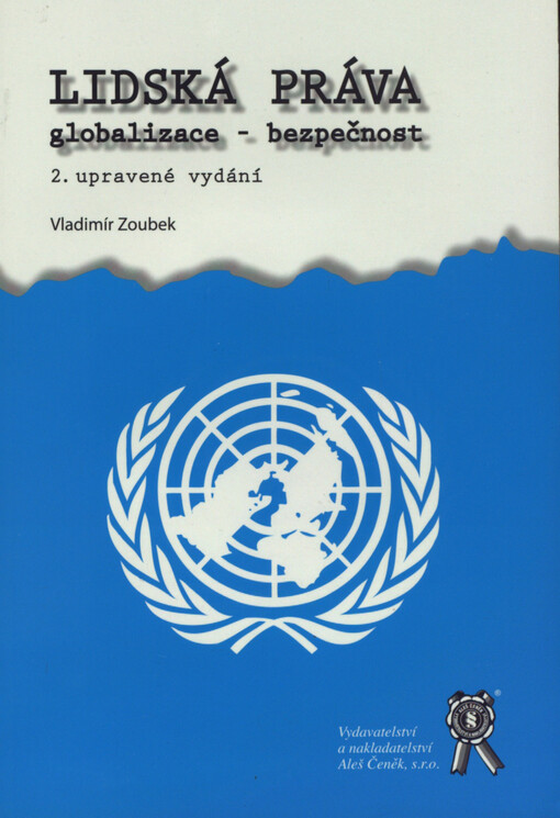 Lidská práva : globalizace - bezpečnost