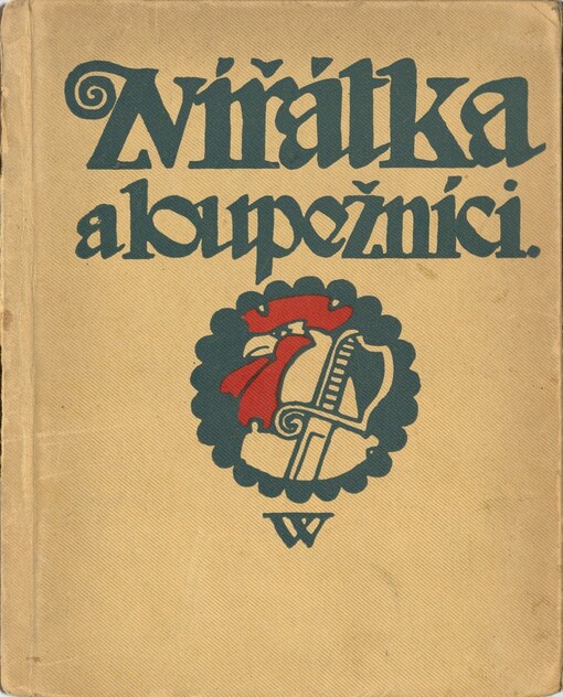 Zvířátka a loupežníci : kniha pohádek