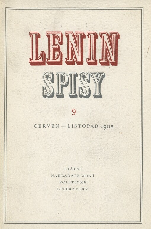 Spisy.Sv. 9,Červen-listopad 1905, Svazek 9, Červen - listopad 1905