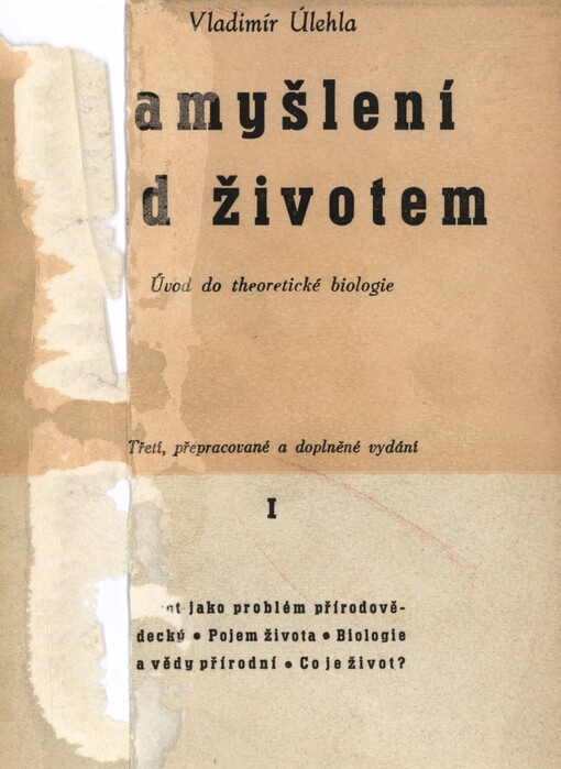 Zamyšlení nad životem :úvod do theoretické biologie.[Díl] I