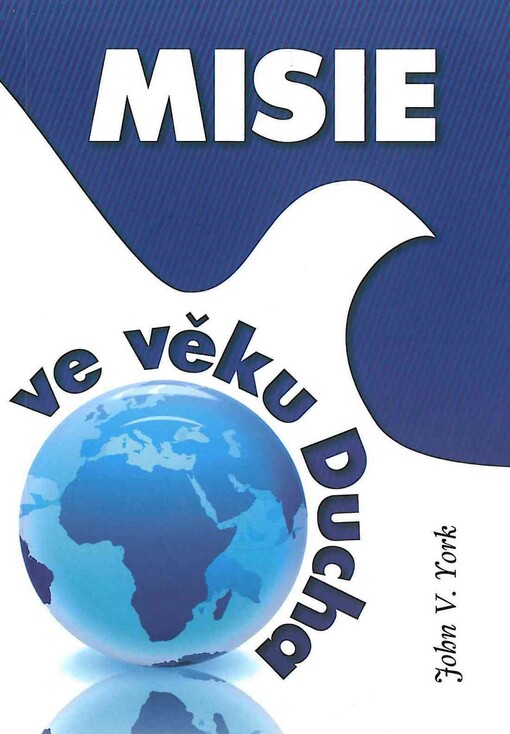 Misie ve věku Ducha