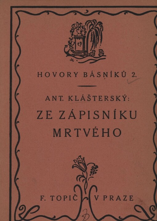 Ze zápisníku mrtvého :psáno roku 1911
