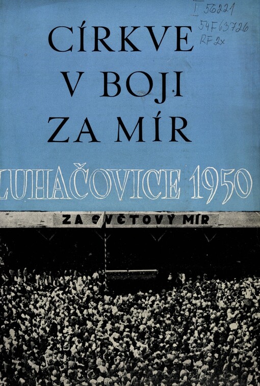 Církve v boji za mír : Luhačovice 1950