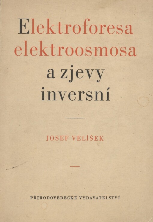 Elektroforesa, elektroosmosa a zjevy inversní