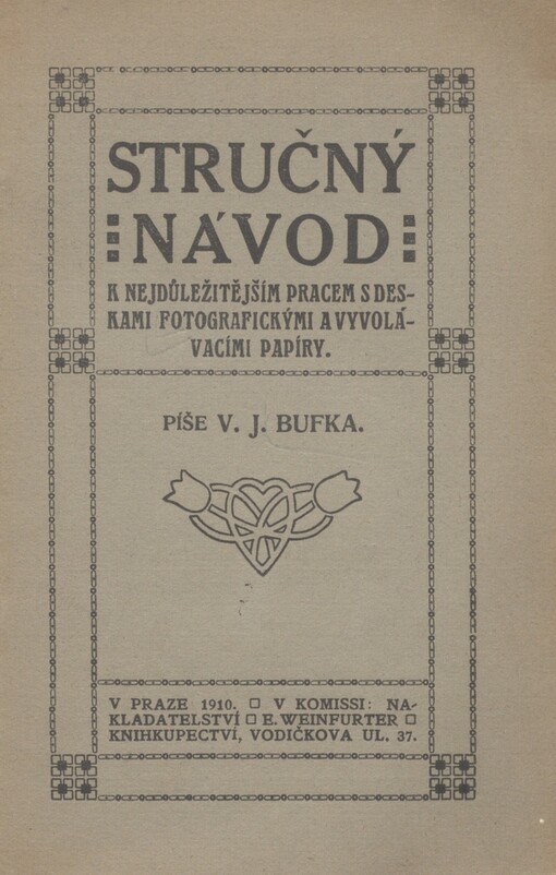 Stručný návod k nejdůležitějším pracem s deskami fotografickými a vyvolávacími papíry
