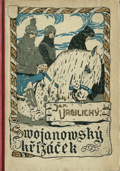 Svojanovský křižáček: báseň Jar. Vrchlického
