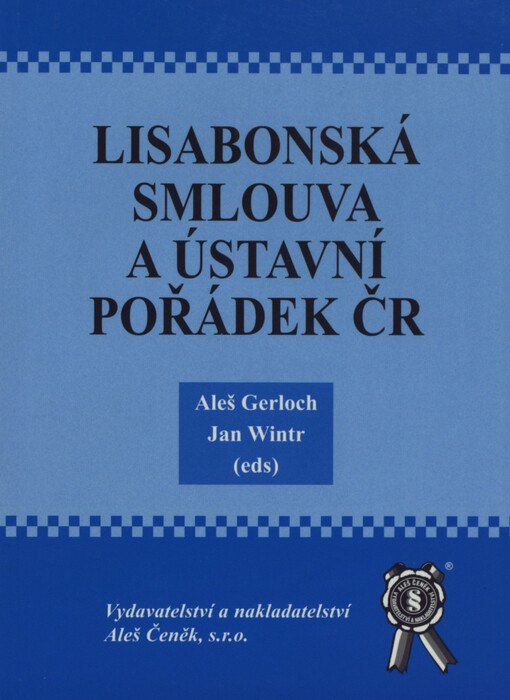 Lisabonská smlouva a ústavní pořádek v ČR