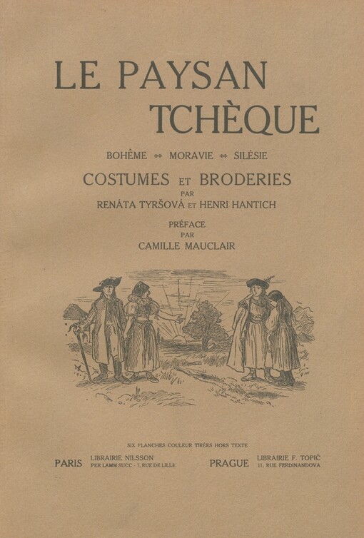 paysan tchèque: Bohême, Moravie, Silésie : costumes et broderies