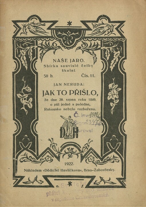 Jak to přišlo, že dne 20. srpna roku 1849 o půl jedné s poledne, Rakousko nebylo rozbořeno