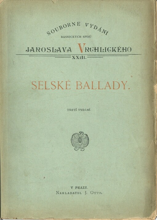 Selské ballady :básně Jaroslava Vrchlického