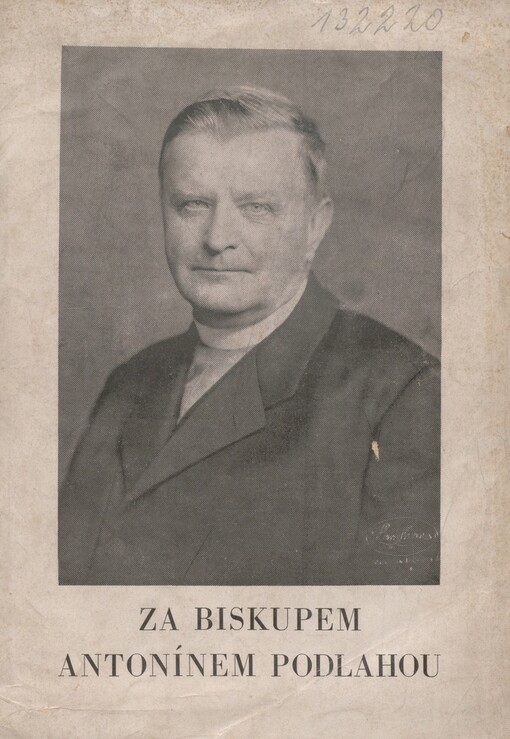 Za biskupem Antonínem Podlahou