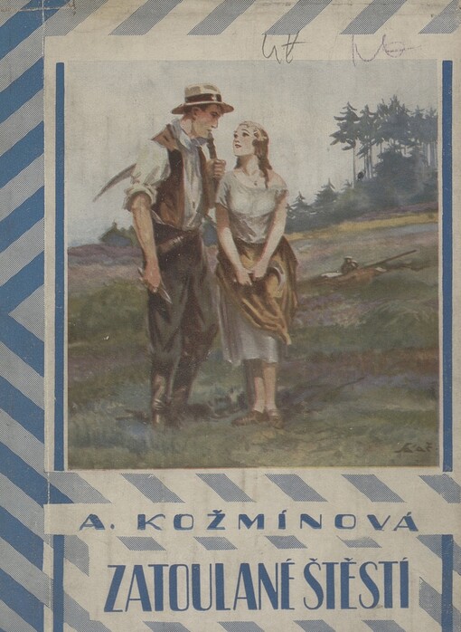 Zatoulané štěstí: jihočeský román