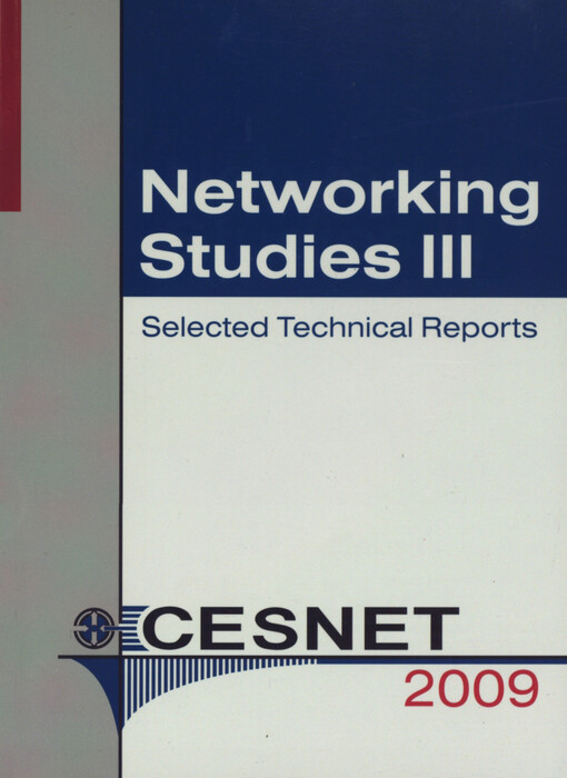 Networking studies III: selected technical reports