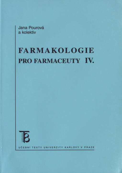 Farmakologie pro farmaceuty IV.
