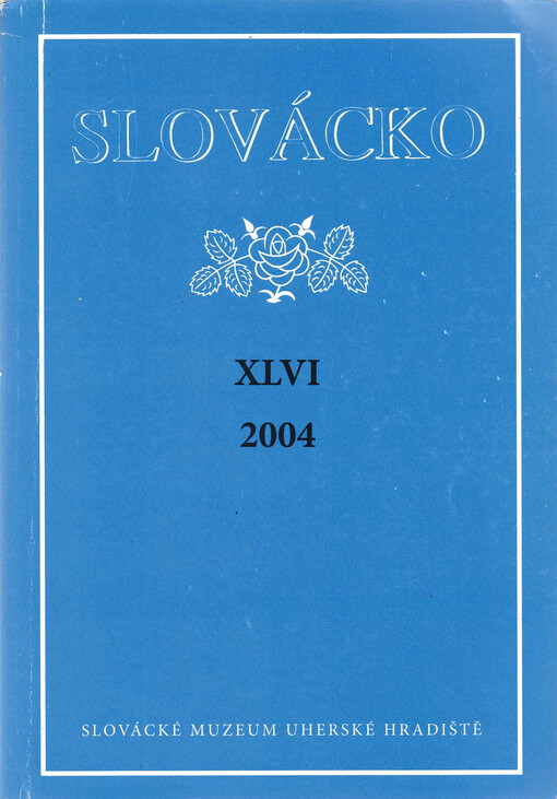 Slovácko : práce, materiály, zprávy