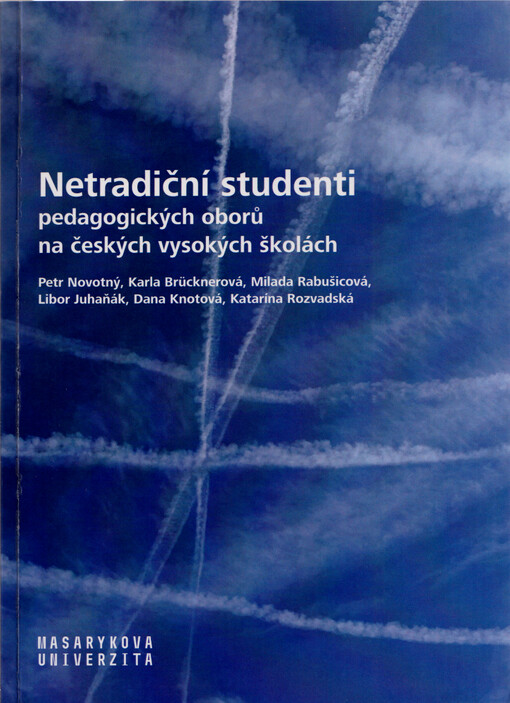 Netradiční studenti pedagogických oborů na českých vysokých školách