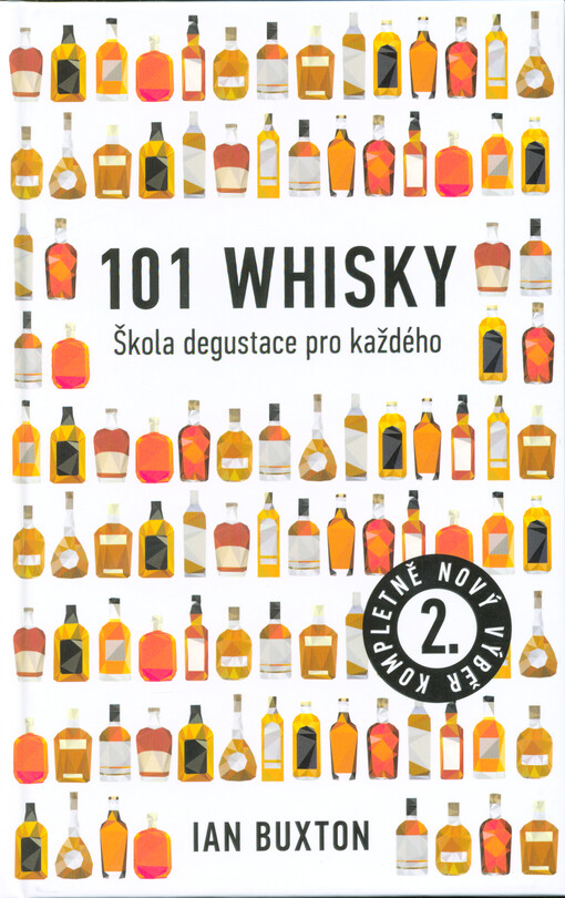 101 whisky : škola degustace pro každého