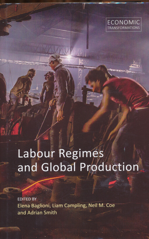 Labour regimes and global production
