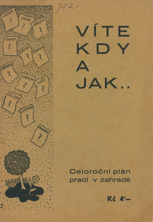 Víte, kdy a jak: celoroční plán prací v zahradě