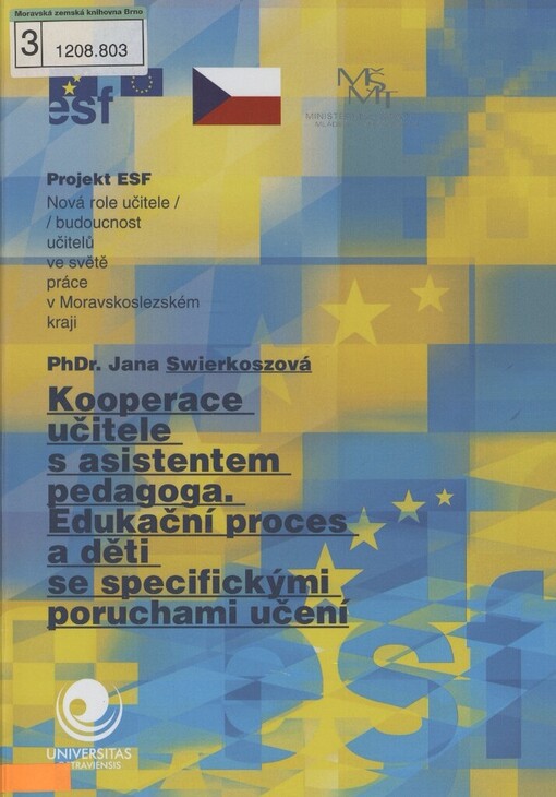 Kooperace učitele s asistentem pedagoga - edukační proces a děti se specifickými poruchami učení