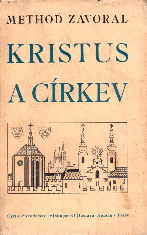 Kristus a církev: apologetické promluvy