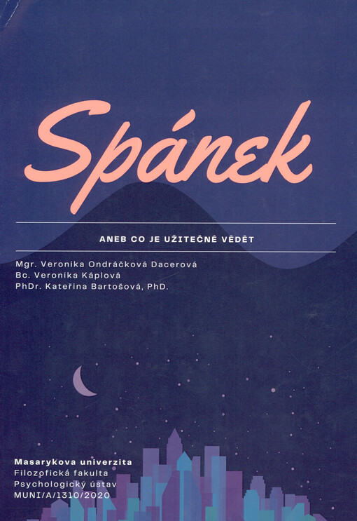 Spánek, aneb, Co je užitečné vědět