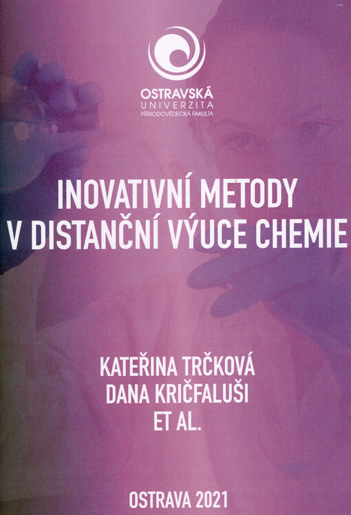Inovativní metody v distanční výuce chemie