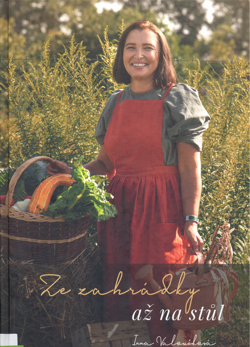 Ze zahrádky až na stůl