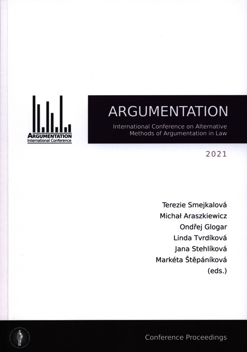 Argumentation ... :international conference on alternative methods of argumentation in law : conference proceedings