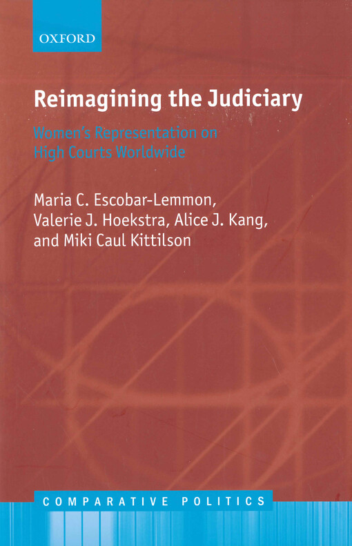 Reimagining the judiciary : women's representation on high courts worldwide