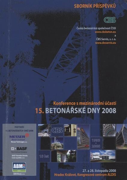 Betonářské dny ... : sborník ke konferenci [s mezinárodní účastí] ...