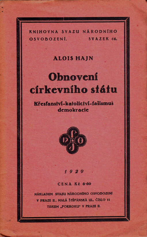 Obnovení církevního státu: křesťanství katolictví - fašismus demokracie