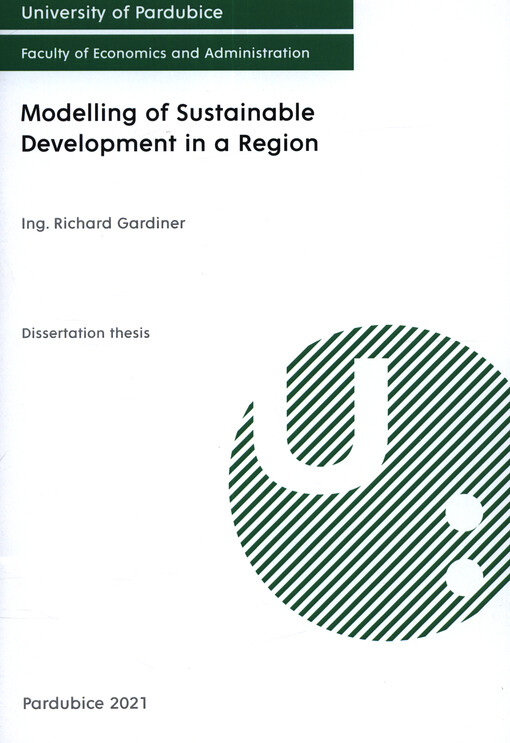 Modelling of sustainable development in a region : dissertation thesis